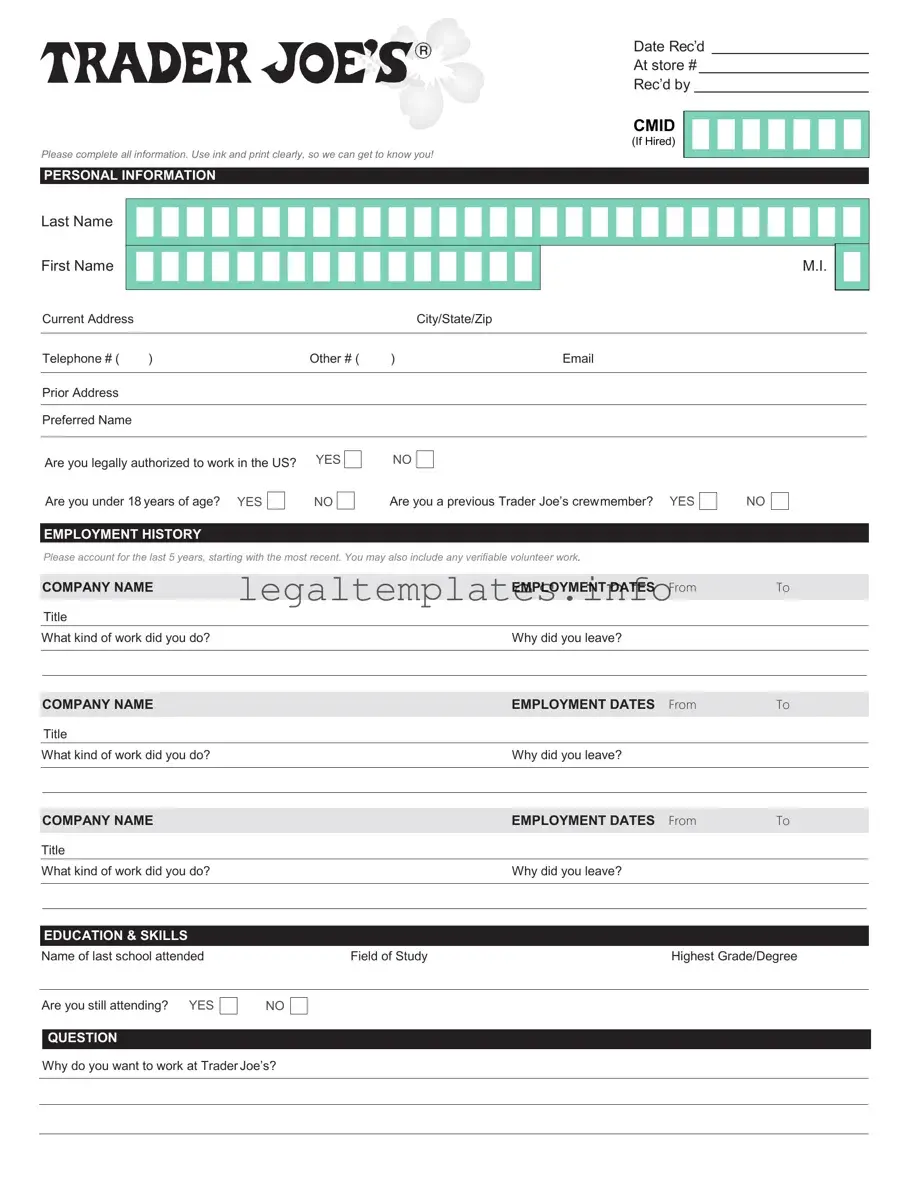 Fill a Valid Trader Joe's application Form